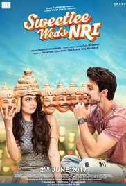 Sweetiee weds NRI 2017 Bollywood Movie Download Poster
