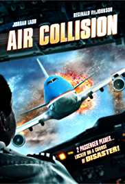 Air Collision 2012 Dual Audio Movie Download in 720p BluRay