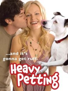 Heavy Petting (2007) 